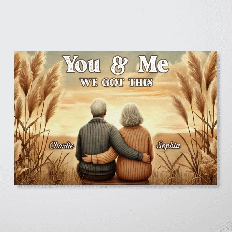 You & Me We Got This - Old Couple Vintage Back View Personalized Poster/Canvas