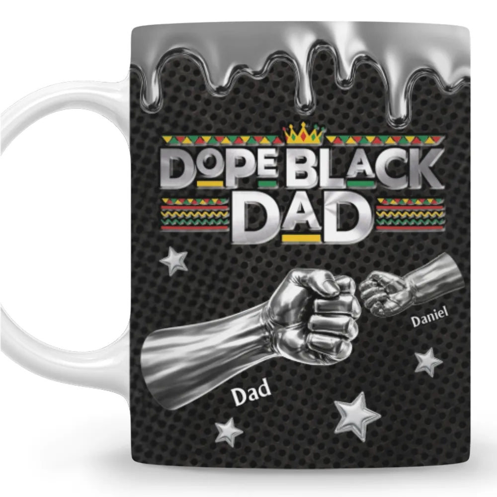 Dope Black Dad - Personalized Custom Mug