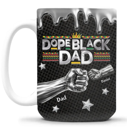 Dope Black Dad - Personalized Custom Mug