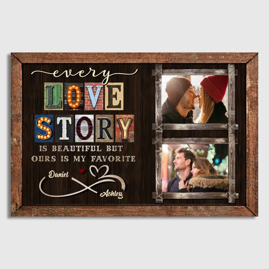 Personalized Every Love Story Is Beautiful Poster / Canvas - Custom Couple Photo Anniversary Gift