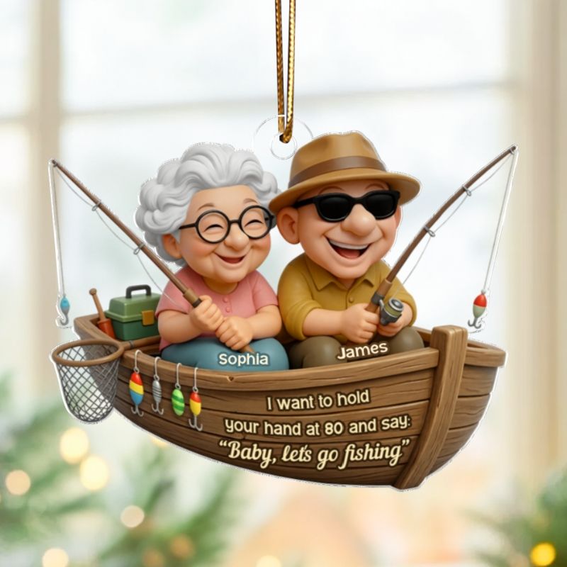 Baby Let's Go Fishing - Personalized Old Couple Acrylic Ornament