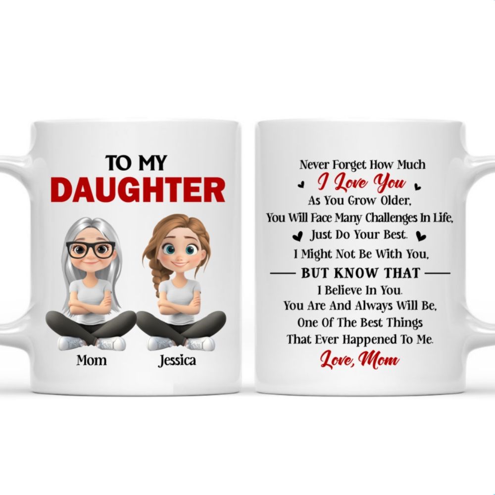 Just Do Your Best Daughter - Personalized Custom Coffee Mug