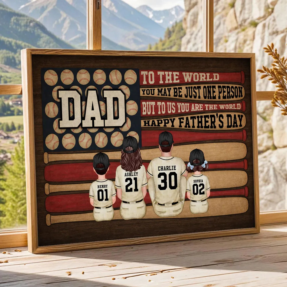 "To Us You Are The World" Baseball Nation Dad Poster / Canvas - Personalized Father’s Day Gift