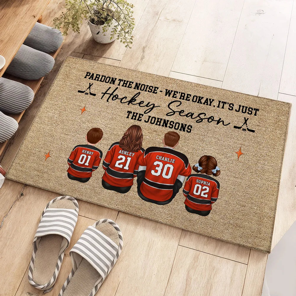 Pardon The Noise, It’s Just Hockey Season Personalized Doormat - Gift for Hockey Families