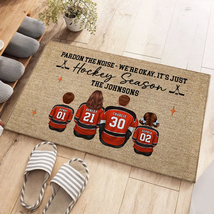 Pardon The Noise, It’s Just Hockey Season Personalized Doormat - Gift for Hockey Families