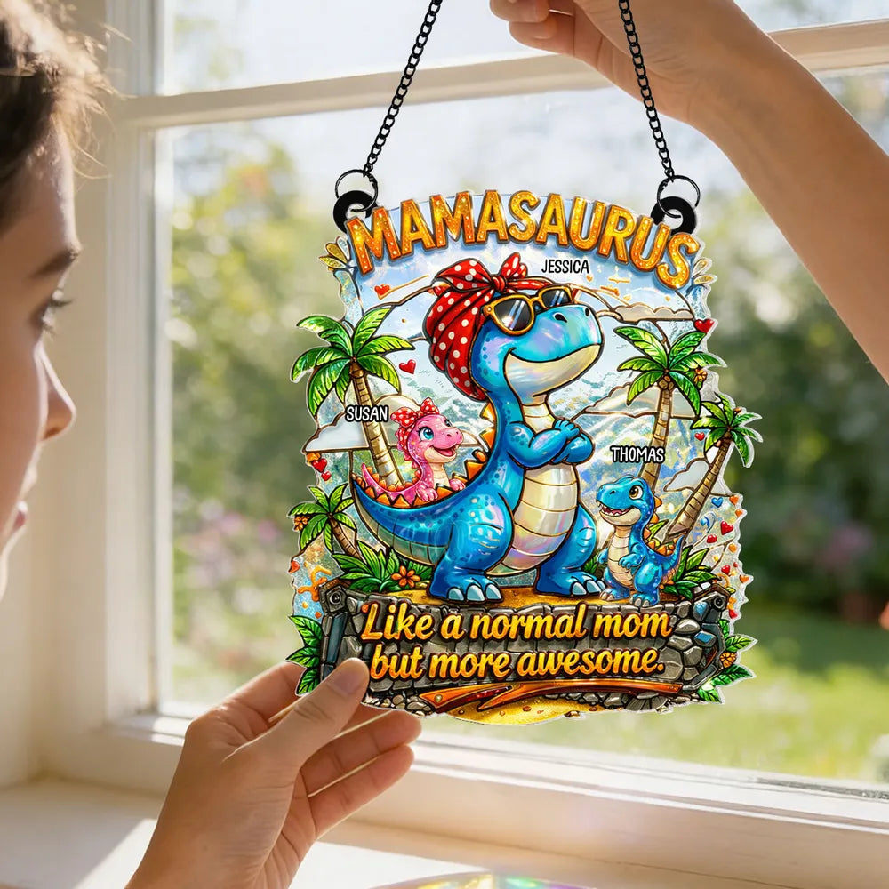 Personalized Mamasaurus Suncatcher - Mother’s Day Gift
