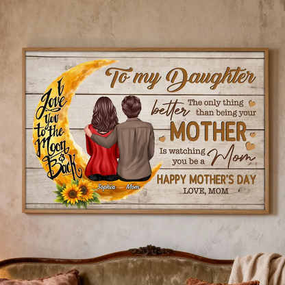 Sunflower Moon To My Daughter Happy Mother's Day - Personalized Poster - Mother's Day Gift For Daughter