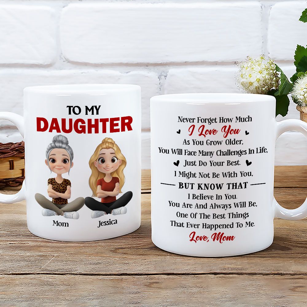 Just Do Your Best Daughter - Personalized Custom Coffee Mug