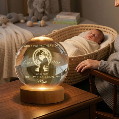 “The Day You Became My Mom” Moon Phase Crystal Ball Lamp - First Mother’s Day Gift