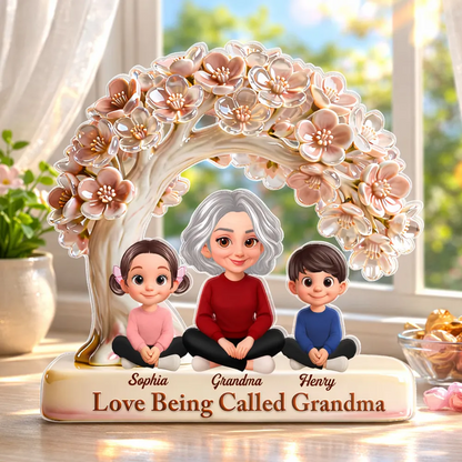 Love Being Called Grandma - Personalized Plaque