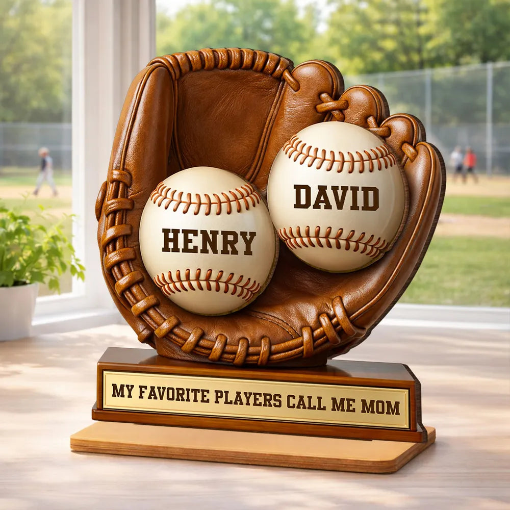 My Favorite Players Call Me Mom - Personalized Plaque