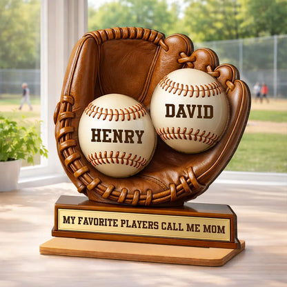 My Favorite Players Call Me Mom - Personalized Plaque