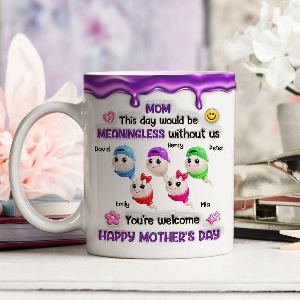 Meaningless Day Without Me - Personalized Custom Mug
