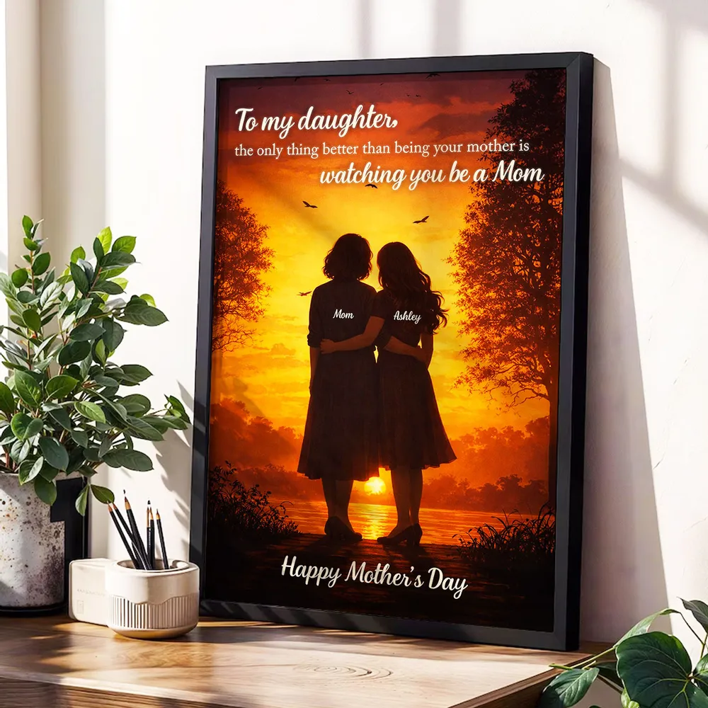 The Only Thing Better Than Being Your Mother - Personalized Custom Poster / Canvas