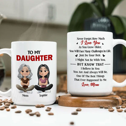 Just Do Your Best Daughter - Personalized Custom Coffee Mug