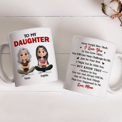 Just Do Your Best Daughter - Personalized Custom Coffee Mug
