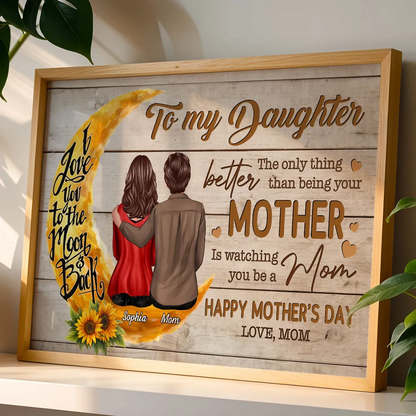 Sunflower Moon To My Daughter Happy Mother's Day - Personalized Poster - Mother's Day Gift For Daughter