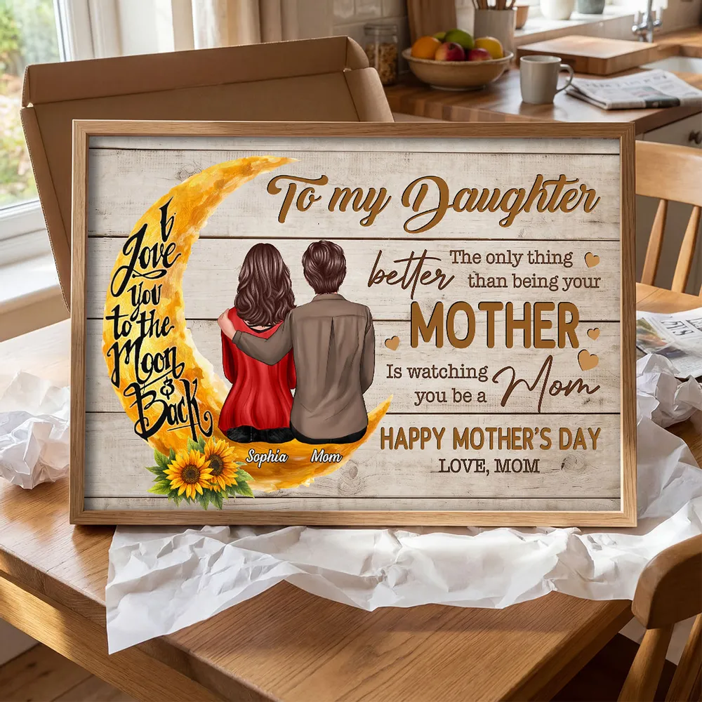 Sunflower Moon To My Daughter Happy Mother's Day - Personalized Poster - Mother's Day Gift For Daughter