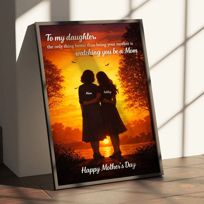 The Only Thing Better Than Being Your Mother - Personalized Custom Poster / Canvas