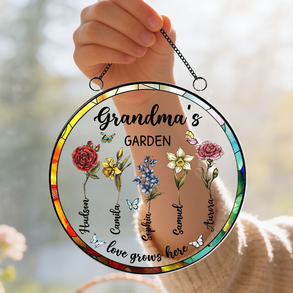 “Grandma’s Garden - Love Grows Here” - Personalized Birth Month Flower Suncatcher