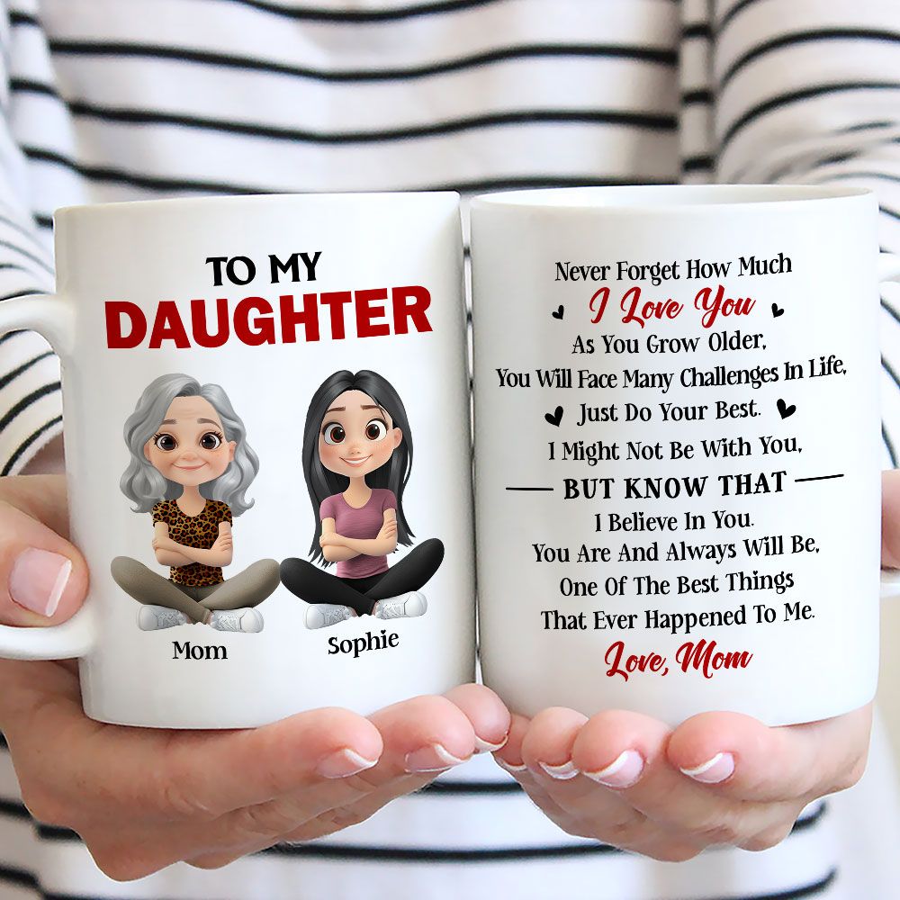 Just Do Your Best Daughter - Personalized Custom Coffee Mug