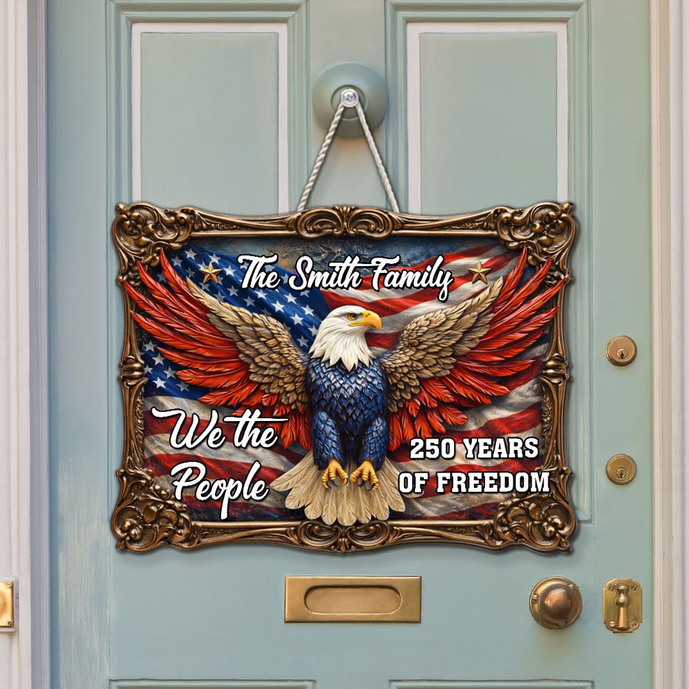 The People of Freedom - Personalized Wood Sign