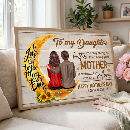 Sunflower Moon To My Daughter Happy Mother's Day - Personalized Poster - Mother's Day Gift For Daughter