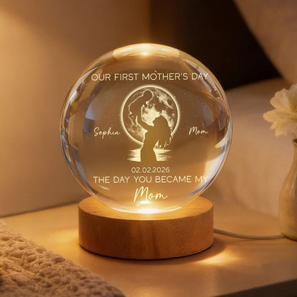 “The Day You Became My Mom” Moon Phase Crystal Ball Lamp - First Mother’s Day Gift