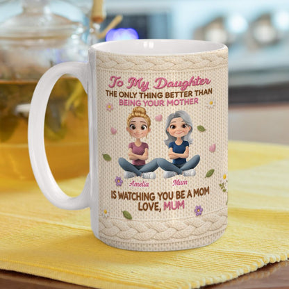 Watching You Be A Mom - Personalized Crochet Style Mug