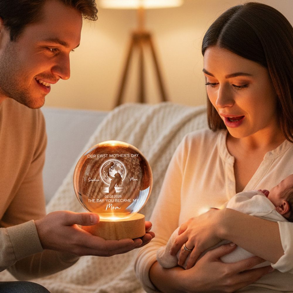 “The Day You Became My Mom” Moon Phase Crystal Ball Lamp - First Mother’s Day Gift