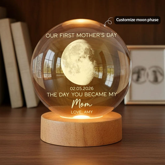 The Day You Became My Mom - Personalized Custom Moon Phase Crystal Ball LED Night Light