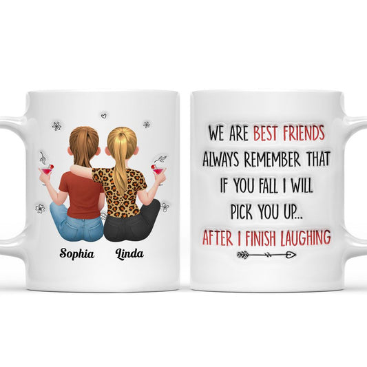 If You Fall, I Will Pick You Up - Personalized Mug