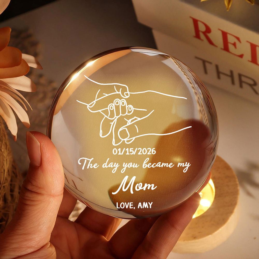 “The Day You Became My Mom” Crystal Ball LED Night Light - Personalized First Mother’s Day Gift