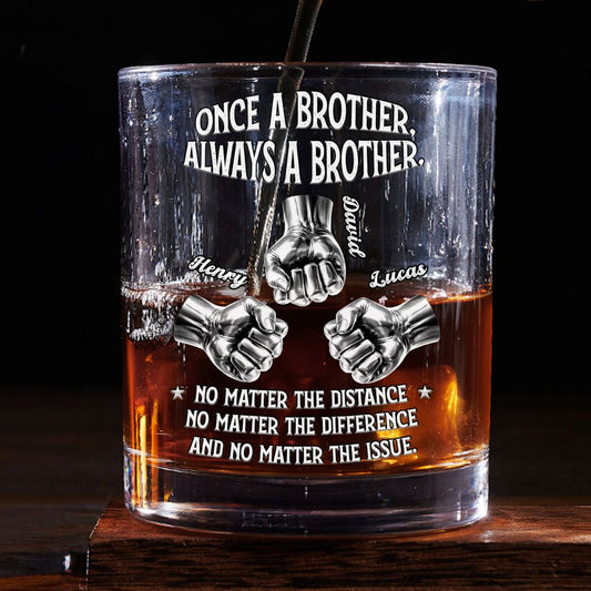 Always My Brother - Personalized Custom Whiskey Glass
