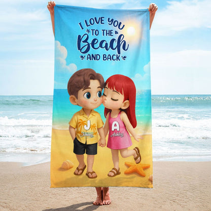 I Love You to the Beach and Back - Personalized Couple Beach Towel
