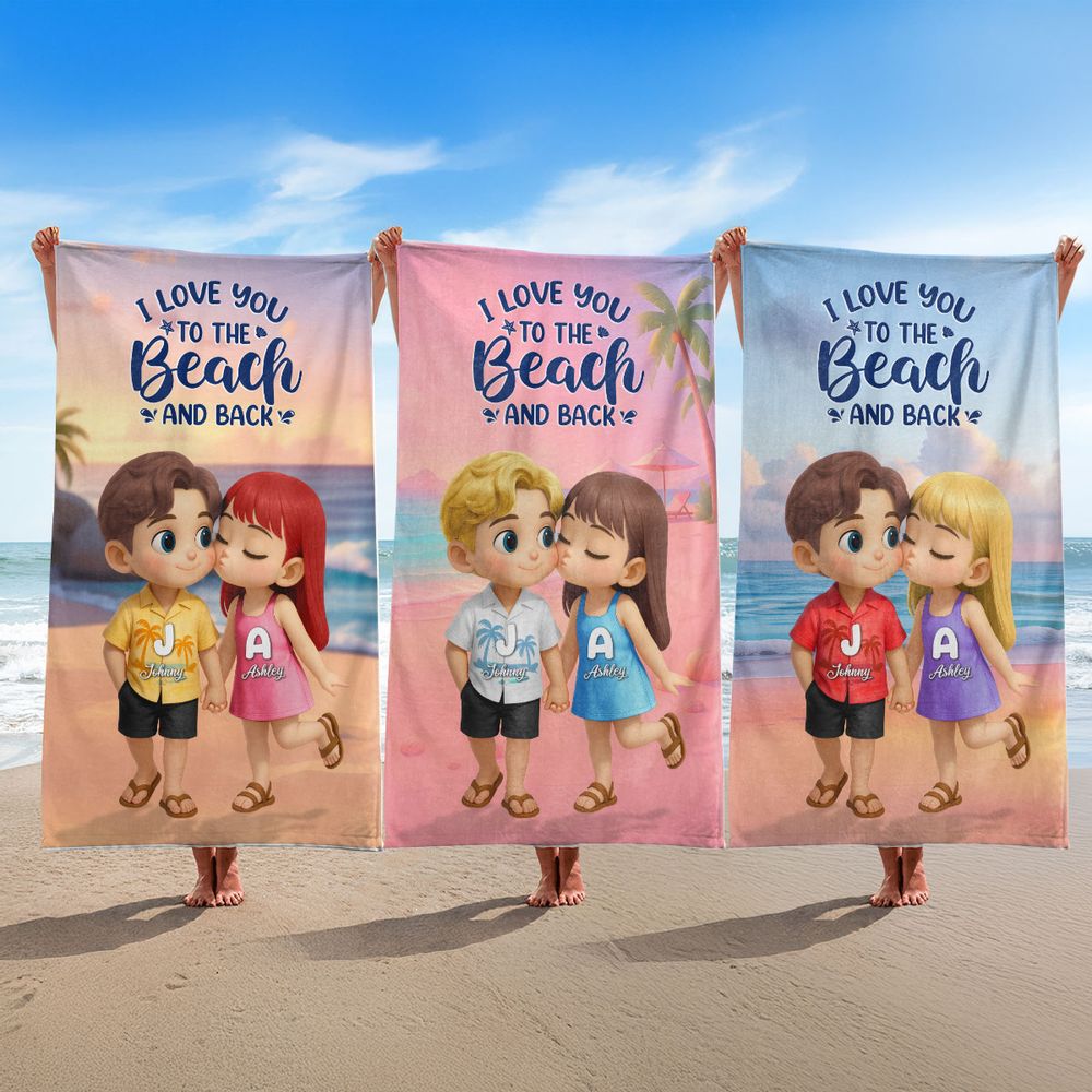I Love You to the Beach and Back - Personalized Couple Beach Towel