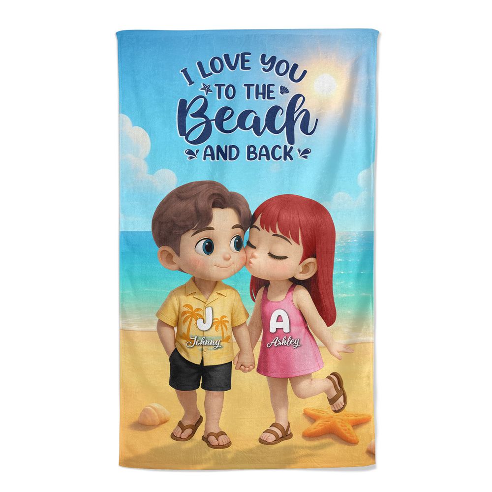 I Love You to the Beach and Back - Personalized Couple Beach Towel