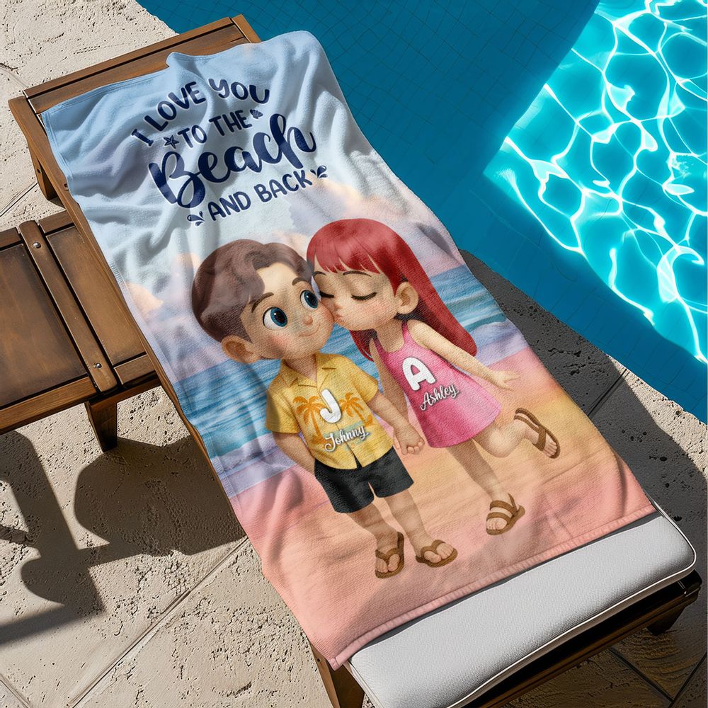 I Love You to the Beach and Back - Personalized Couple Beach Towel