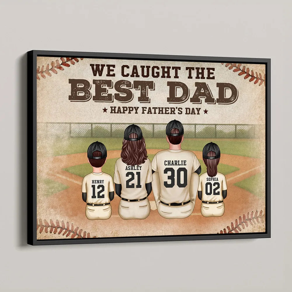 We Caught The Best Dad - Personalized Retro Vintage Baseball Family Poster / Canvas
