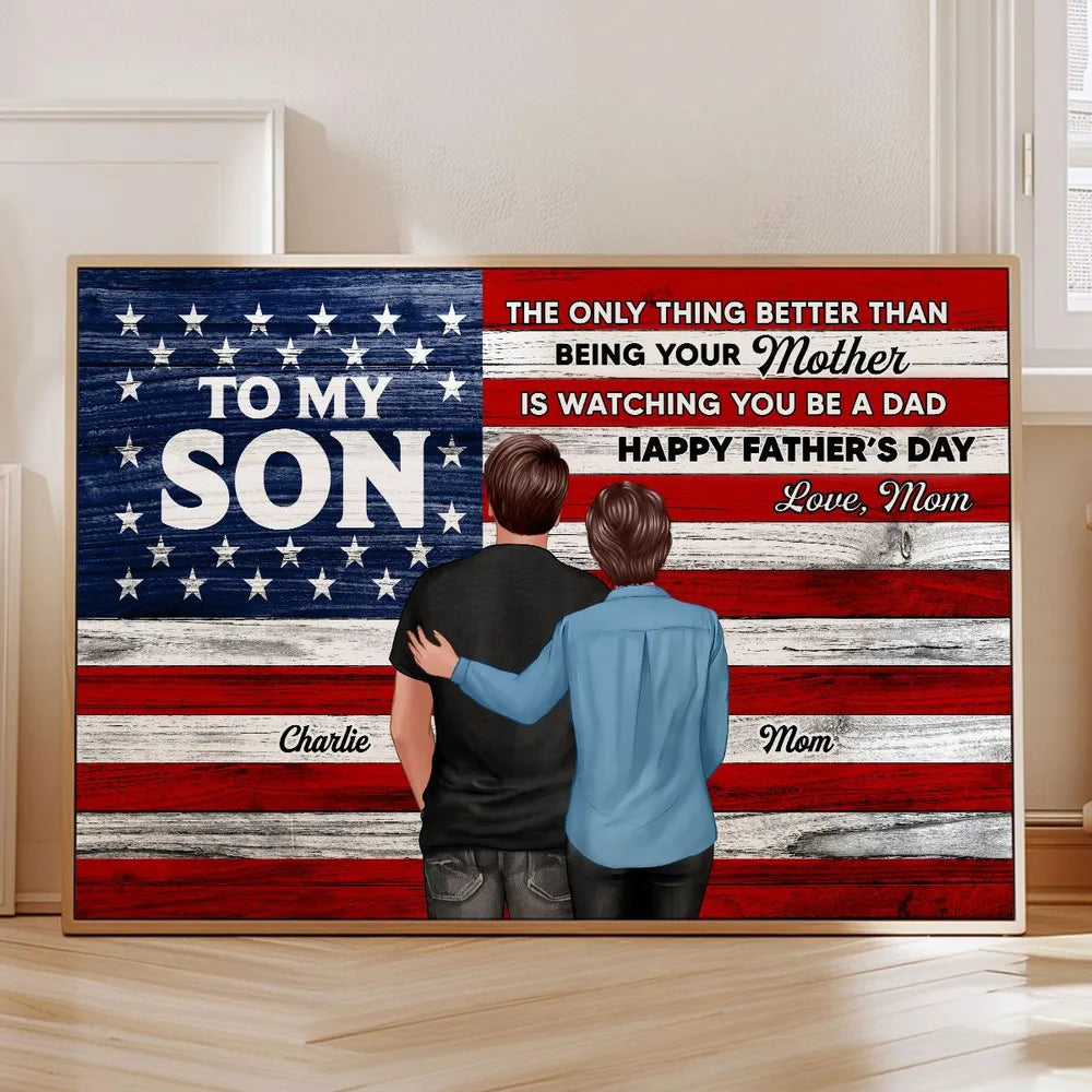 To My Son Happy Father’s Day - Personalized Nation Flag Canvas / Poster