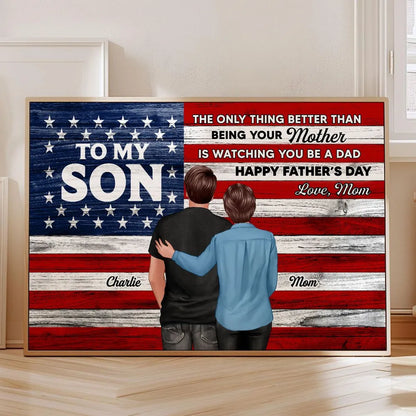 To My Son Happy Father’s Day - Personalized Nation Flag Canvas / Poster