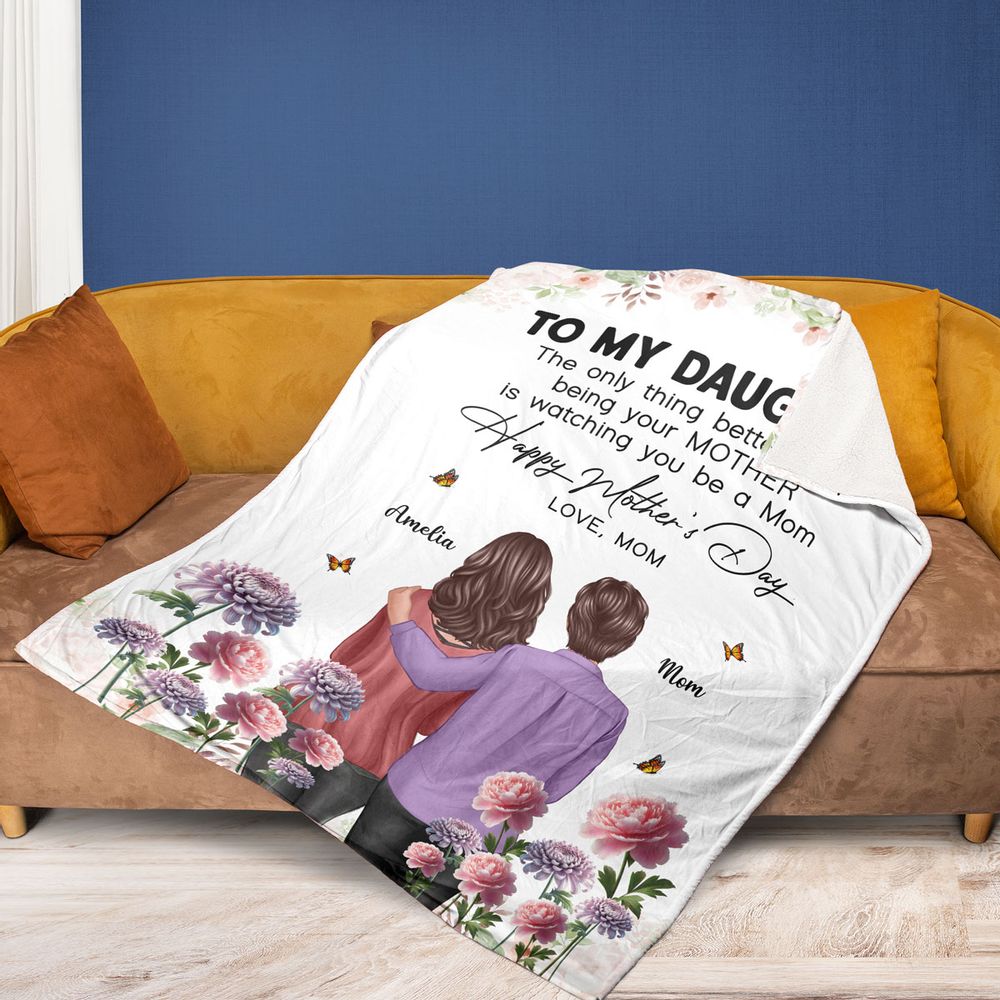 Personalized 'Watching You Be A Mom' Blanket - Mother's Day Gift for Daughter