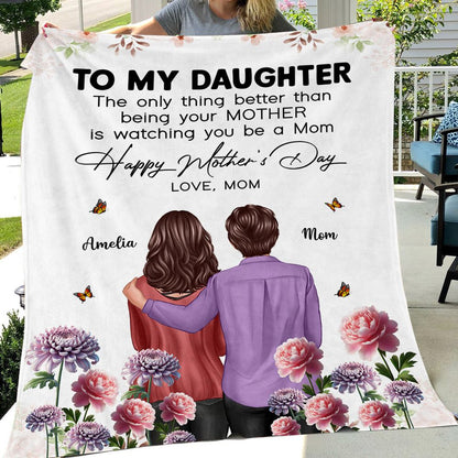Personalized 'Watching You Be A Mom' Blanket - Mother's Day Gift for Daughter
