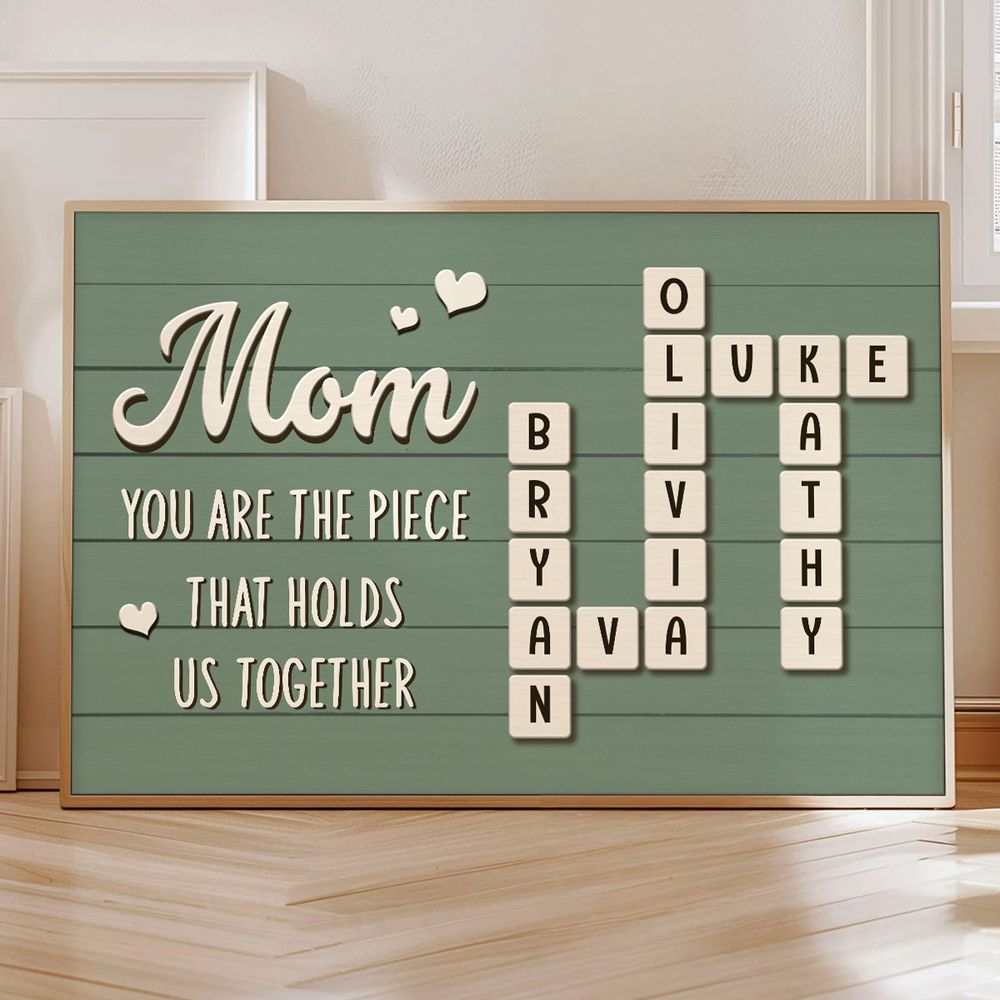 Mom The Piece That Holds Us Together - Personalized Family Crossword Poster / Canvas