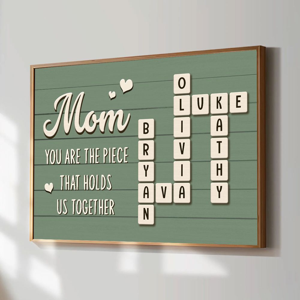 Mom The Piece That Holds Us Together - Personalized Family Crossword Poster / Canvas