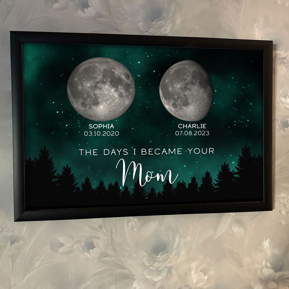 The Days You Became Our Mom - Personalized Galaxy Night Birthday Moon Phase Poster / Canvas