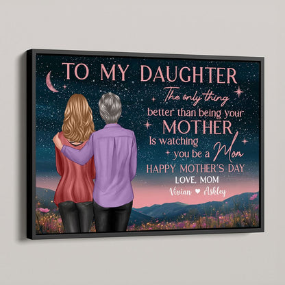 Heartfelt Personalized Canvas for Daughter: "Watching You Be a Mom" Quote