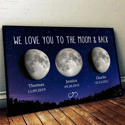 We Love You to the Moon & Back - Personalized Custom Starry Night Art Moon Phase Poster / Canvas