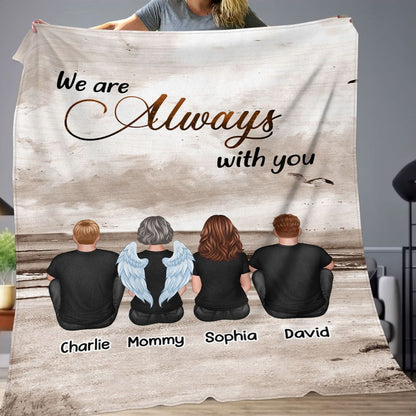 Personalized Memorial For Loved One Fleece Blanket: 'Always With You' Family Keepsake