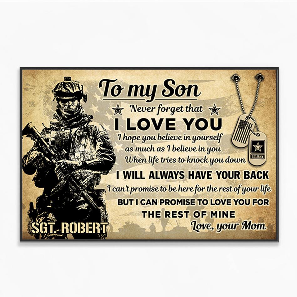To My Son, My Soldier: Never Forget That I Love You - Personalized Custom Poster / Canvas